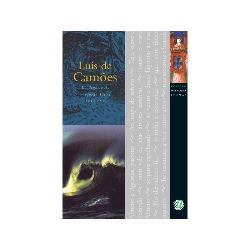 Melhores poemas Luís de Camões - Camões, Luís de (Autor), Azevedo Filho, Leodegário A. (Organizador)