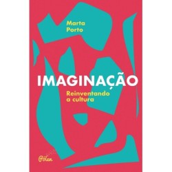 Imaginação - Porto, Marta (Autor)