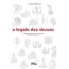 O legado das deusas - Balieiro, Cristina (Autor)