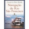 Navegação do rio São Francisco - Fernando da Matta Machado